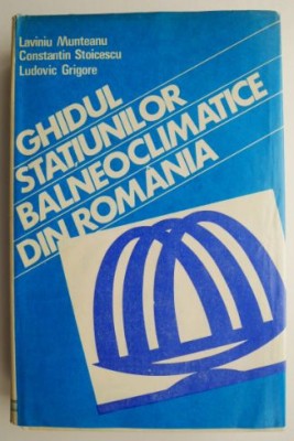 Ghidul statiunilor balneoclimatice din Romania foto