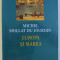 EUROPA SI MAREA de MICHEL MOLLAT DU JOURDIN , 2003