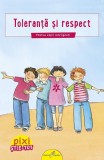 Pixi Stie-tot: Toleranta si respect - Brigitte Hoffmann - Editura Galaxia Copiilor