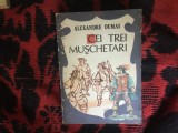 g2 CEI TREI MUSCHETARI - ALEXANDRE DUMAS
