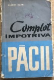 DVP RPR1 Complot importiva pacii - Albert Khan