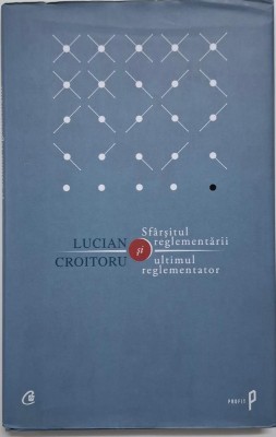 Sfarsitul reglementarii si ultimul reglementator &amp;ndash; Lucian Croitoru foto