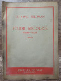 Studii melodice pentru vioara, caietul I - Ludovic Feldman/ dedicatie, semnatura