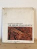 Nathaniel Alexander Owings - The American Aesthetic