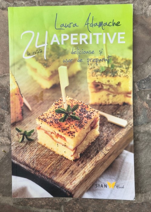 Laura Adamache 24 aperitive