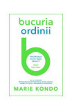 Bucuria ordinii. Păstrează ce te face fericit. Ghid ilustrat - Paperback brosat - Marie Kondo - Lifestyle