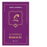 Al patrulea hagialac - Vasile Lovinescu