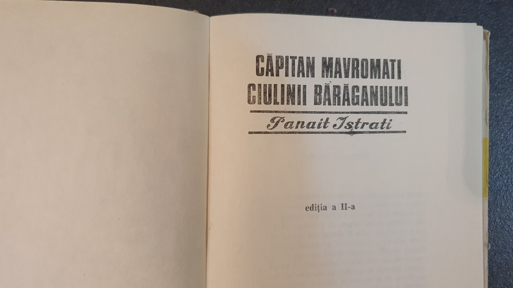 PANAIT ISTRATI - CAPITAN MAVROMATI + CIULINII BARAGANULUI, 1984, 170 pagini  | Okazii.ro