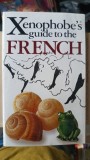 Xenophobe's Guide to The French - Nick Yapp