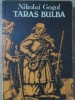 Taras Bulba (Mirgorod) - Nikolai Gogol, Albatros 1988, Romana, Roman Beletristica, Necartonata