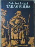 Taras Bulba (Mirgorod) - Nikolai Gogol, Albatros 1988, Romana, Roman Beletristica, Necartonata