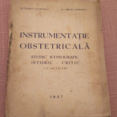 Instrumentatie Obstetricala. Studiu Iconografic Istoric-Critic - Aparut: 1937