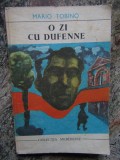 MARIO TOBINO- O ZI CU DUFENNE