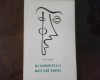 Vera Calin Metamorfozele mastilor comice, ed. princeps, Alta editura