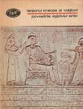 FARAONUL KHEOPS SI VRAJITORII - POVESTIRILE EGIPTULUI ANTIC ( BPT 934 )