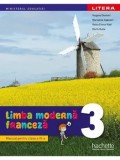 Cumpara ieftin Limba moderna. Franceza. Manual pentru clasa a III-a/Hugues Denisot, Marianne Capouet, Raisa Elena Vlad, Dorin Gulie