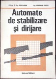 AUTOMATE DE STABILIZARE SI DIRIJARE-IOAN ARON, ROMULUS LUNGU-346074