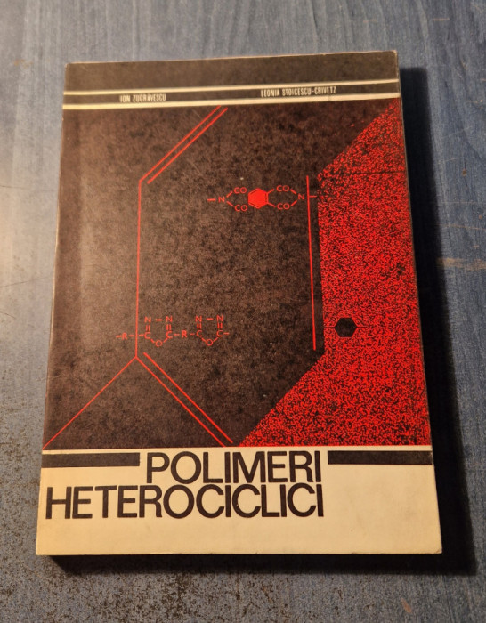 Polimeri heterociclici Ion Zugravescu
