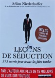 Cumpara ieftin Lecons de seduction : 375 secrets pour toutes les faire tomber - 2017 - Selim Niederhoffer ($O264)