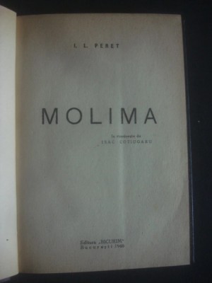I. L. Peret - Molima (1946, editie cartonata) foto