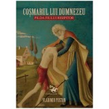 COȘMARUL LUI DUMNEZEU - Pilda fiului risipitor de Vladimir Pustan