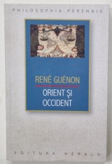 ORIENT SI OCCIDENT de RENE GUENON , 2022 foto