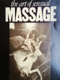 The Art of Sensual Massage - Carte in Engleza, Coperta Moale, Fotografii Alb-Negru
