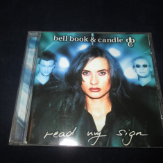 Bell Book & Candle - Read My Sign _ CD,album _ Hansa ( Germania , 1997 )