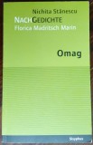 NICHITA STANESCU: OMAG/trad.FLORICA MADRITSCH MARIN/ed bilingva ro-ger/WIEN 2002