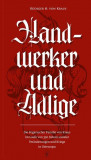 Handwerker und Adlige