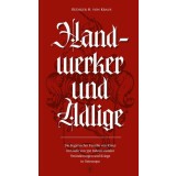 Handwerker und Adlige