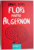 Flori pentru Algernon &ndash; Daniel Keyes