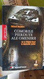 COMORILE PIERDUTE ALE OMENIRII-DE LA SFINTUL GRALL-LA BIJUTERIILE TARILOR