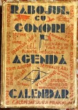 Cumpara ieftin STRAJA TARII 1938,,RABOJUL CU COMORI&quot;AGENDA CALENDAR/TIP.LITERA/464 pagini/POZEv