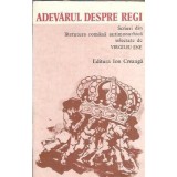 Adevarul despre regi - Virgiliu Ene