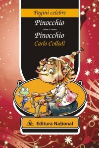 Pinocchio Editie Bilingva, Carlo Collodi - Editura National foto