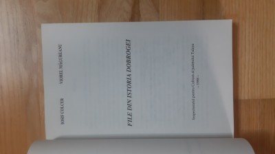 Iosif Colcer , Viorel Magureanu - File din Istoria Dobrogei ( 1999 ) Dobrogea judetul Tulcea foto