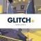 Glitch, Vol. 3