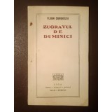 Florin Ciurumelea (dedicație/ autograf) - Zugravul de duminici (tiraj 215 ex.)