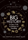 The Little Book of Big History | Ian Crofton