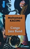 Congo Jazz Band - 2023 - Mohamed Kacimi (AQ335), Junimea