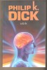 UBIK - Philip K. Dick, Nemira, SF, Beletristica