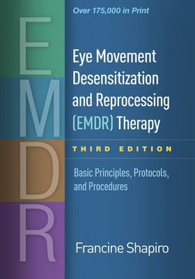 Eye Movement Desensitization and Reprocessing (Emdr) Therapy, Third Edition: Basic Principles, Protocols, and Procedures foto
