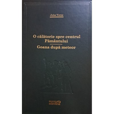 Jules Verne - O calatorie spre centrul Pamantului - Goana dupa foto