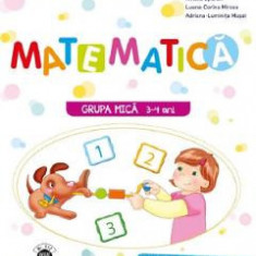 Matematica - Caiet de activitati - Grupa mica 3-4 ani - Cristina Banica