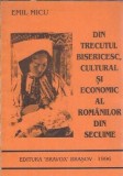 Din trecutul bisericesc, cultural si economic al romanilor din secuime - Emil Micu
