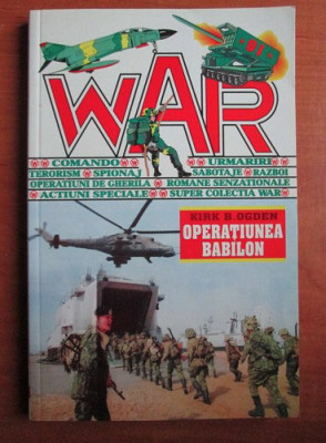Kirk B. Ogden - Operațiunea Babilon foto