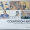 COURTROOM ART , IN THE DOCK WITH THE RICH AND FAMOUS by DANIEL SCOTT , 2015