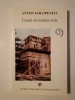Anton Golopenția - Ceasul misiunilor reale (Scrisori către Petru Comarnescu, Ștefania Cristescu, Dimitrie Gusti...)