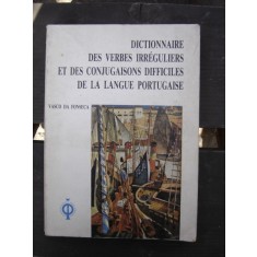 Dictionnaire des verbes irreguliers et des conjugaisons difficiles de la langue portugaise - Vasco da Fonseca